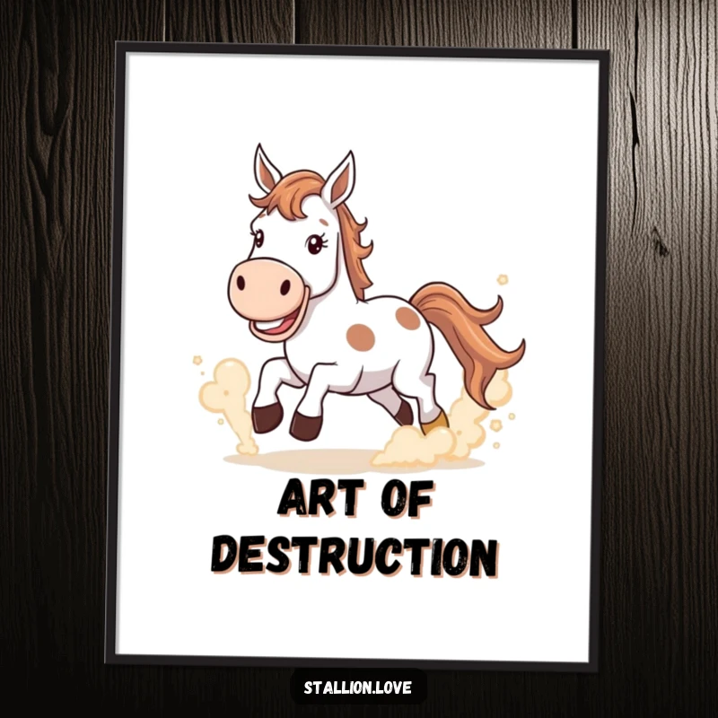 Funny Poster showing a horse with a wide grin kicking up dust clouds, capturing a powerful and playful moment.