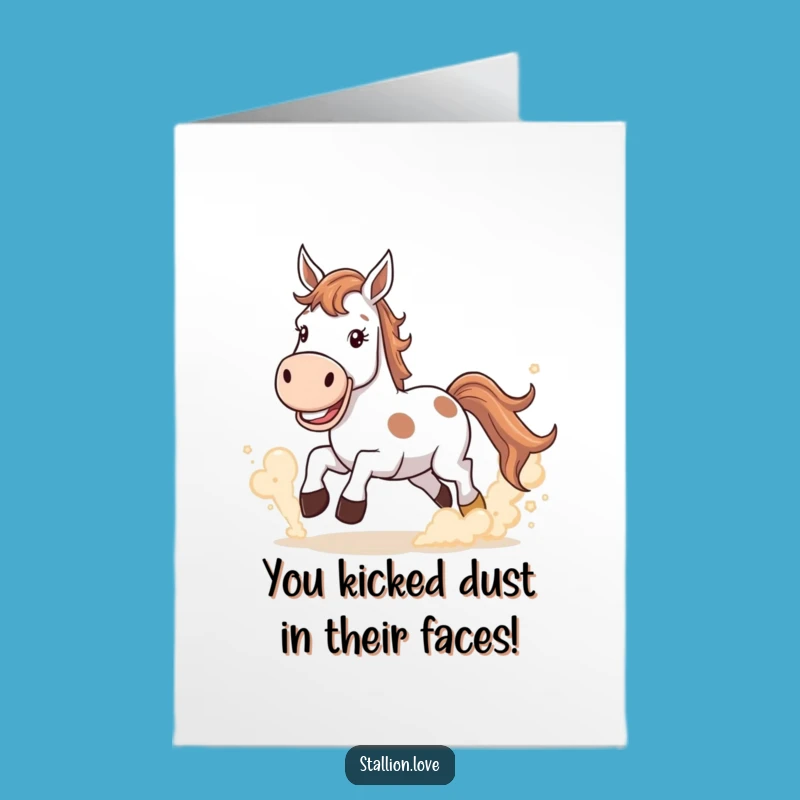 Free Printable Congrats Horse Card: Grinning Dust Kick, Big Win, Funny Downloadable
