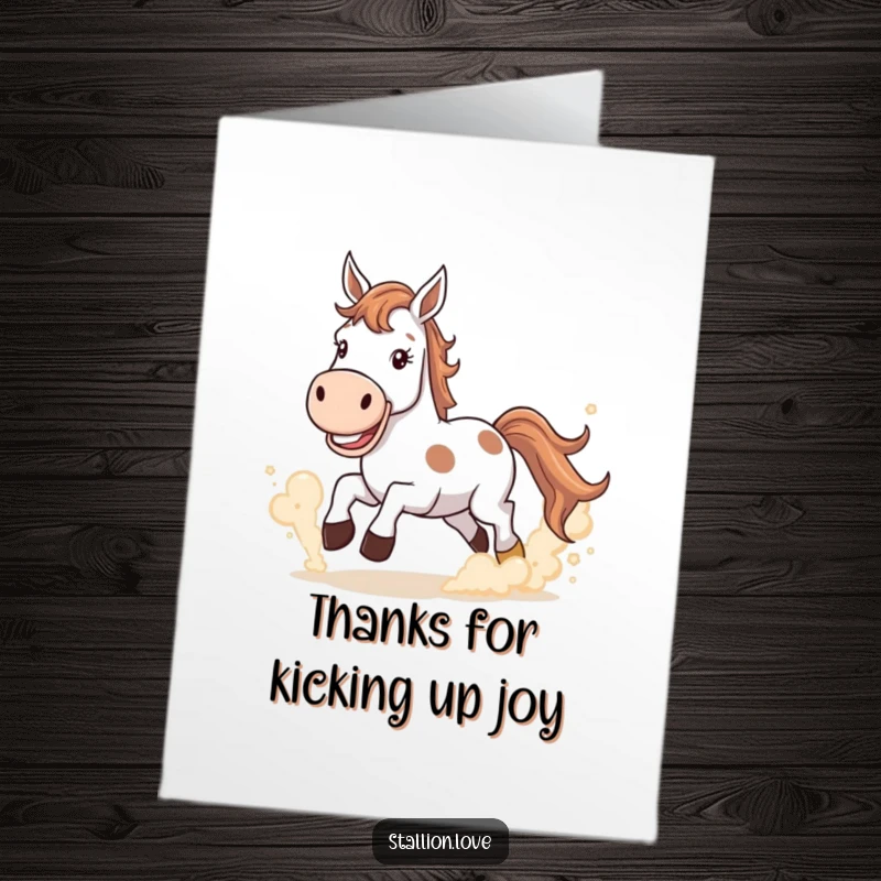 Funny Free Printable Thank You Card: Horse with a wide grin kicking up dust, expressing thanks.