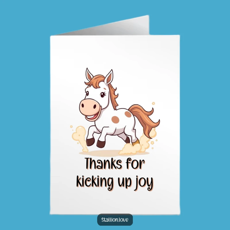 Free Printable Thank You Horse Card: Grinning Dust, Thanks Aplenty, Funny Downloadable